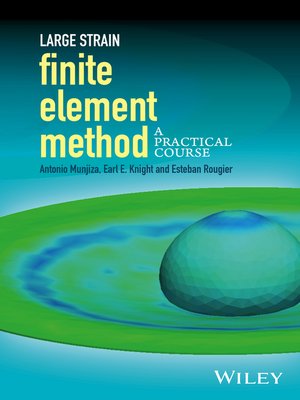 cover image of Large Strain Finite Element Method